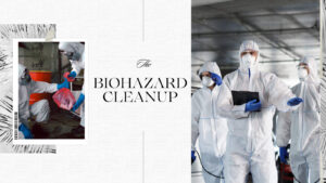 Why is Fast Biohazard Cleanup Important?